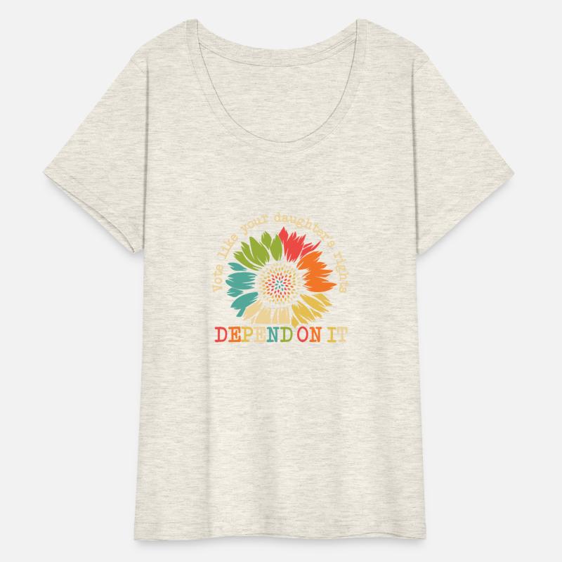 Vote Like Your Daughters Rights Depend On It women