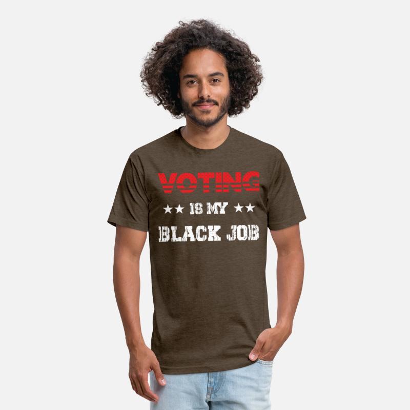 Voting Is My Black Job T-Shirt For Men Women