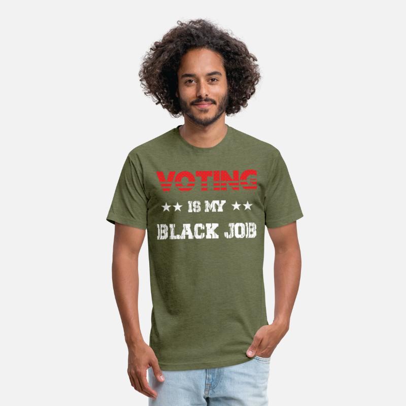 Voting Is My Black Job T-Shirt For Men Women