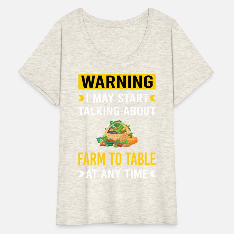 Warning Farm To Table