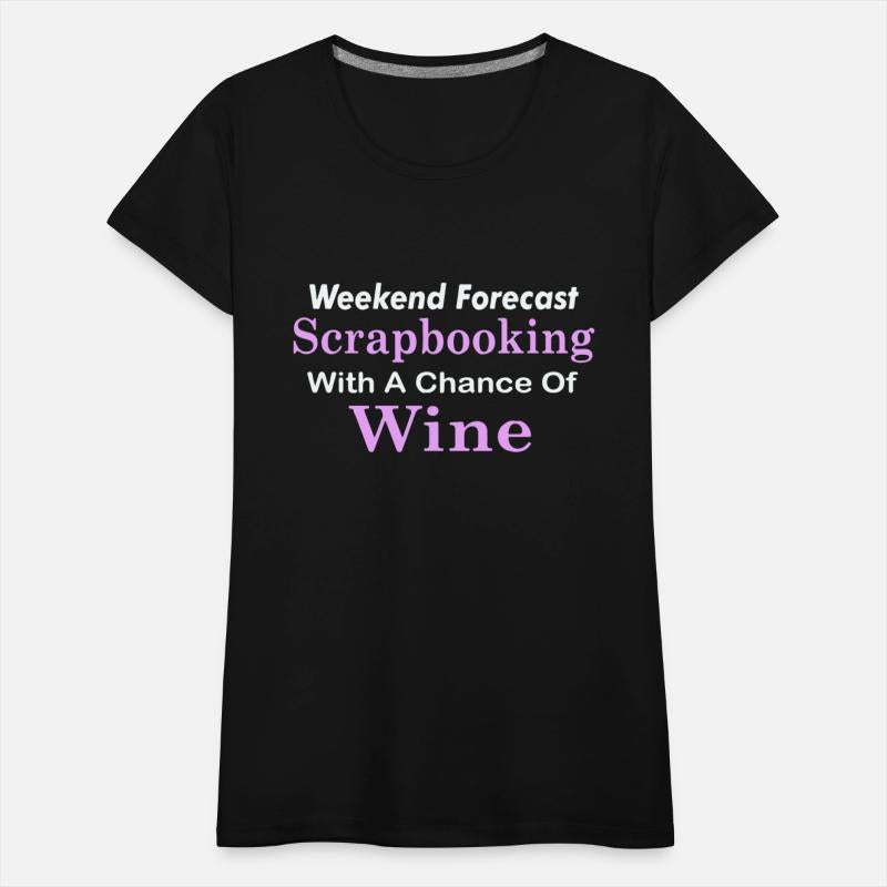 Weekend Forecast Scrapbooking Chance Of Wine