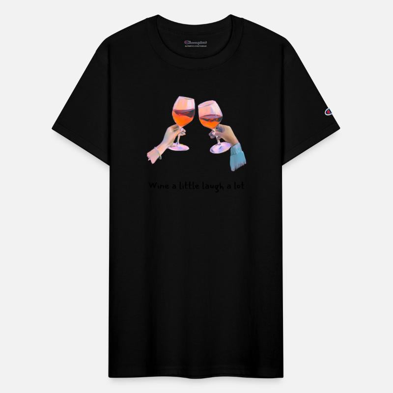 Wine a liitle laugh a lot cheers