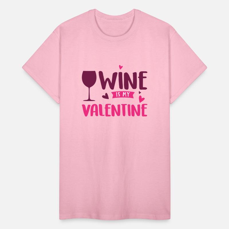 Wine is my valentine