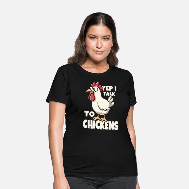Yep I Talk to Chickens - Funny Poultry Farmer Gift