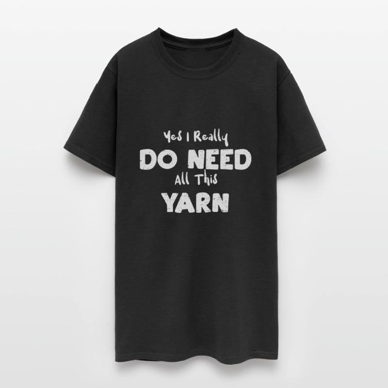 Yes I Really Do Need All This Yarn