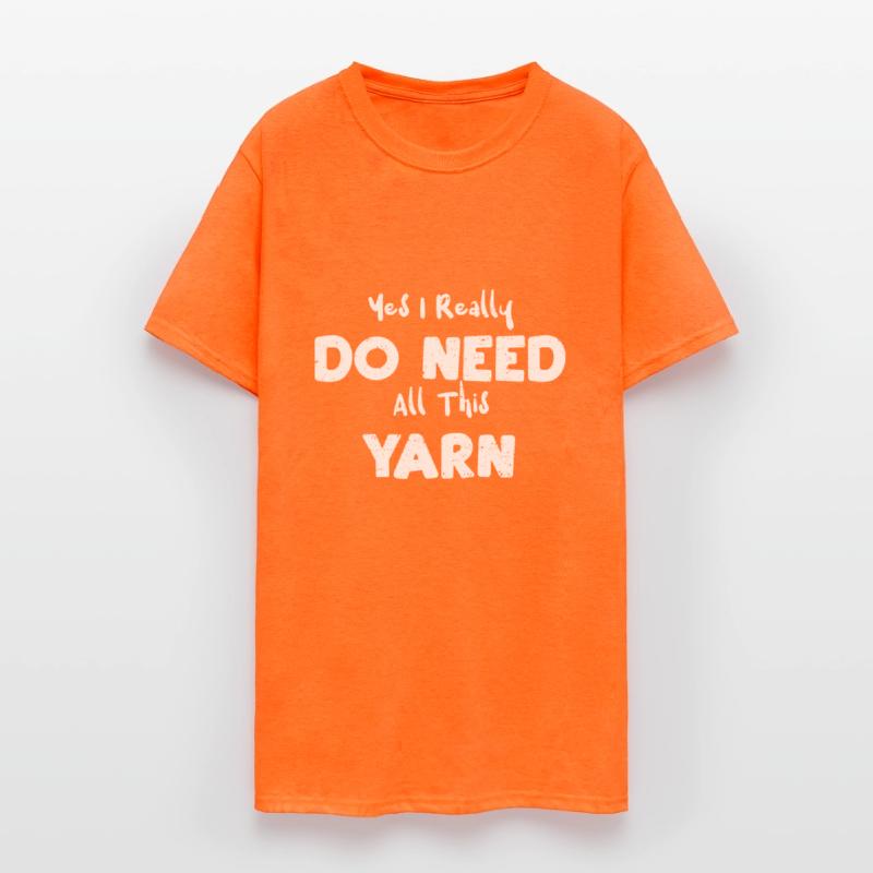 Yes I Really Do Need All This Yarn