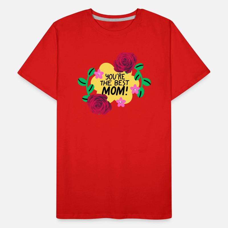 You are the best Mom